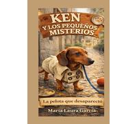 Ken y los Pequeños Misterios: La pelota que desapareció