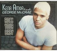 Kena Amoa Feat.George Mccrae - Rock Your Baby