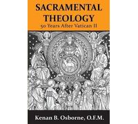Kenan B. Osborne Sacramental Theology (Tascabile)