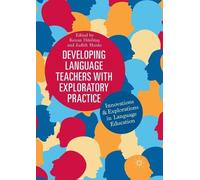 Kenan Dikilitaş Developing Language Teachers with Exploratory Practi (Tascabile)