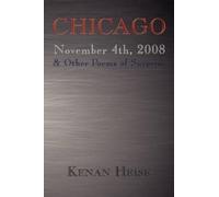 Kenan Heise Chicago November 4th, 2008 (Tascabile)