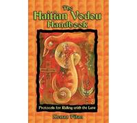 Kenaz Filan The Haitian Vodou Handbook (Tascabile)