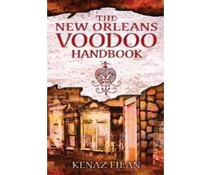 Kenaz Filan The New Orleans Voodoo Handbook (Tascabile)