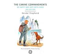 Kendal Shepherd The Canine Commandments 2nd Edition (Copertina rigida)