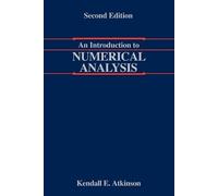 Kendall Atkinson An Introduction to Numerical Analysis (Tascabile)