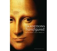Kendall H. Brown Traditions Transfigured (Tascabile) Traditions Transfigured