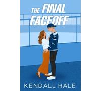 Kendall Hale The Final Faceoff (Tascabile) Crawford Family Playbook