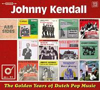 KENDALL, JOHNNY - GOLDEN YEARS OF DUTCH..
