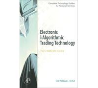Kendall Kim Electronic and Algorithmic Trading Technology (Tascabile)