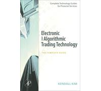 Kendall Kim Electronic and Algorithmic Trading Technology (Tascabile)