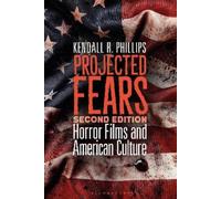 Kendall R. Phillips Projected Fears (Copertina rigida)