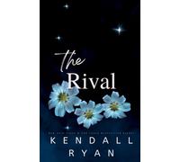 Kendall Ryan The Rival (Tascabile) Looking to Score