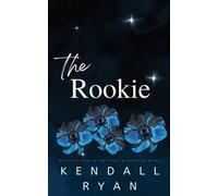 Kendall Ryan The Rookie (Tascabile) Looking to Score