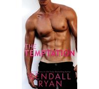 Kendall Ryan The Temptation (Tascabile) Hard to Love