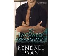 Kendall Ryan The Two-Week Arrangement (Tascabile) Penthouse Affair