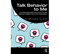 Kendall Ryndak Samuel, BCBA Talk Behavior to Me (Tascabile)