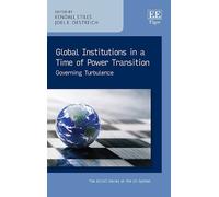 Kendall Stiles Global Institutions in a Time of Power Transit (Copertina rigida)
