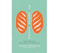Kendall Vanderslice By Bread Alone (CD)