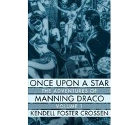 Kendell Foster Crossen Once Upon a Star (Tascabile) Manning Draco