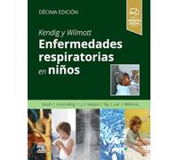 Kendig y Wilmott. Enfermedades respiratorias en niños