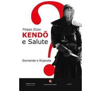 Kendò e salute. Domande e risposte