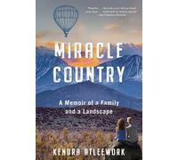 Kendra Atleework Miracle Country (Tascabile)