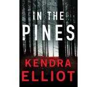 Kendra Elliot In the Pines (Tascabile) Columbia River