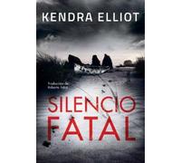 Kendra Elliot Silencio fatal (Tascabile) Columbia River