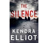 Kendra Elliot The Silence (Tascabile) Columbia River