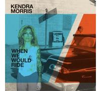 Kendra Morris - When We Would Ride / Catch The Sun - Vinyle Transparent