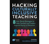 Kendra Nalubega-Booker Hacking Culturally Inclusive Teaching (Tascabile)