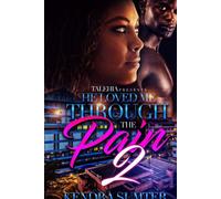 Kendra Sumter He Loved Me Through The Pain 2 (Tascabile)