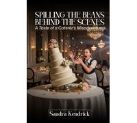 Kendrick, Sandra Spilling The Beans From Behind The Scenes Book NUOVO