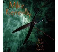 Keneally,Mike - Boil That Dust Speck