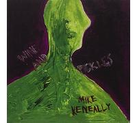 Keneally, Mike - Wine And Pickles