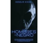 Kenelm Hicks Los Hombres de Negro (Tascabile)