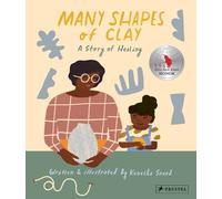 Kenesha Sneed Many Shapes of Clay (Copertina rigida)