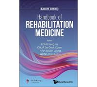 Keng He Kong Handbook Of Rehabilitation Medicine (Tascabile)