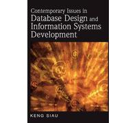 Keng Siau Contemporary Issues in Database Design and Informat (Copertina rigida)