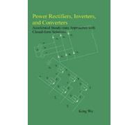 Keng Wu Power Rectifiers, Inverters, and Converters - Acceler (Copertina rigida)