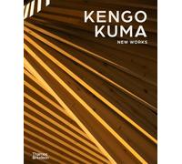 Kengo Kuma: New Works