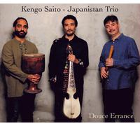 Kengo Saito - Japanistan Trio Douce Errance (CD) Album