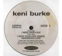 Keni Burke - Keni Burke - I Need Your Love - [12"]