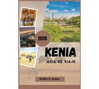 Kenia Guía de viaje 2026