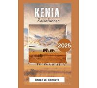 Kenia Reiseführer 2025