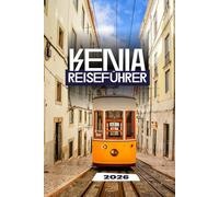KENIA REISEFÜHRER 2026
