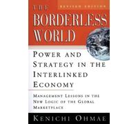 Kenichi Ohmae The Borderless World (Tascabile)