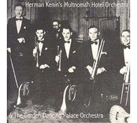 Kenin, Herman - Herman Kenni's Multinomah Hotel Orch & Garden Danc