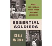 Kenja McCray Essential Soldiers (Copertina rigida) Black Power