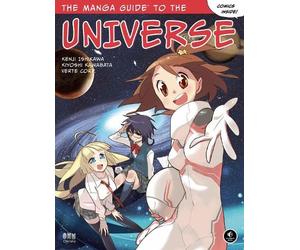 Kenji Ishikawa The Manga Guide to The Universe (Tascabile)